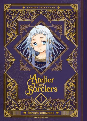 Précommande : L'ATELIER DES SORCIERS - Tome 4 - EDITION GRIMOIRE