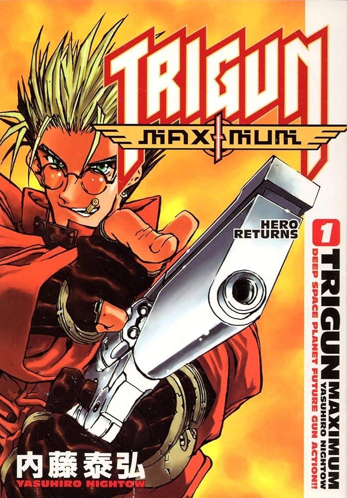 Précommande : TRIGUN MAXIMUM - Perfect Edition - Tome 1
