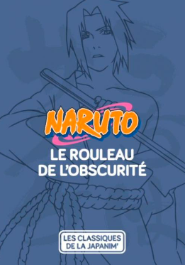 Précommande : NARUTO - Le guide des ombres