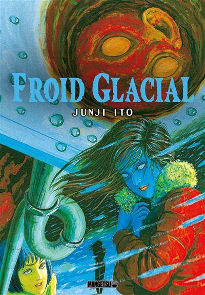 Précommande : FROID GLACIAL - JUNJI ITO