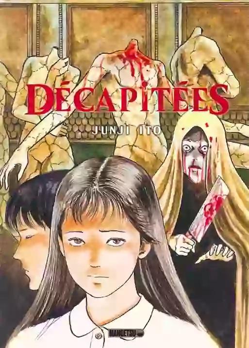 Précommande : DECAPITEES - JUNJI ITO